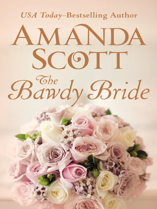 Title details for The Bawdy Bride by Amanda Scott - Available